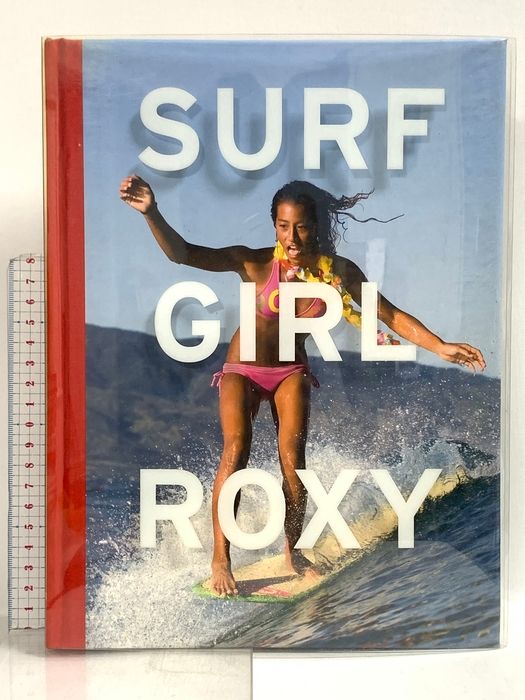 洋書 Surf Girl Roxy Chronicle Books Roxy