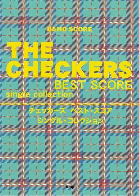バンドスコア チェッカーズ BEST SCORE single