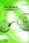 Das QT-Buch. Portable GUI Programmierung unter Linux/UNIX und Windows (Livre en allemand)