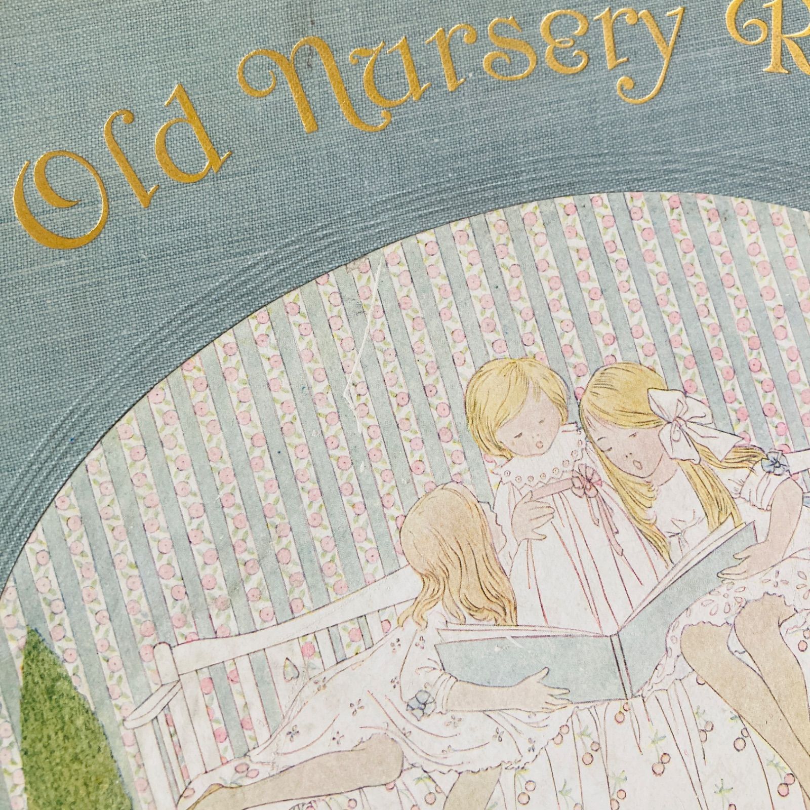 ル・メール挿絵の優雅なアンティーク楽譜絵本 Our Old Nursery Rhymes