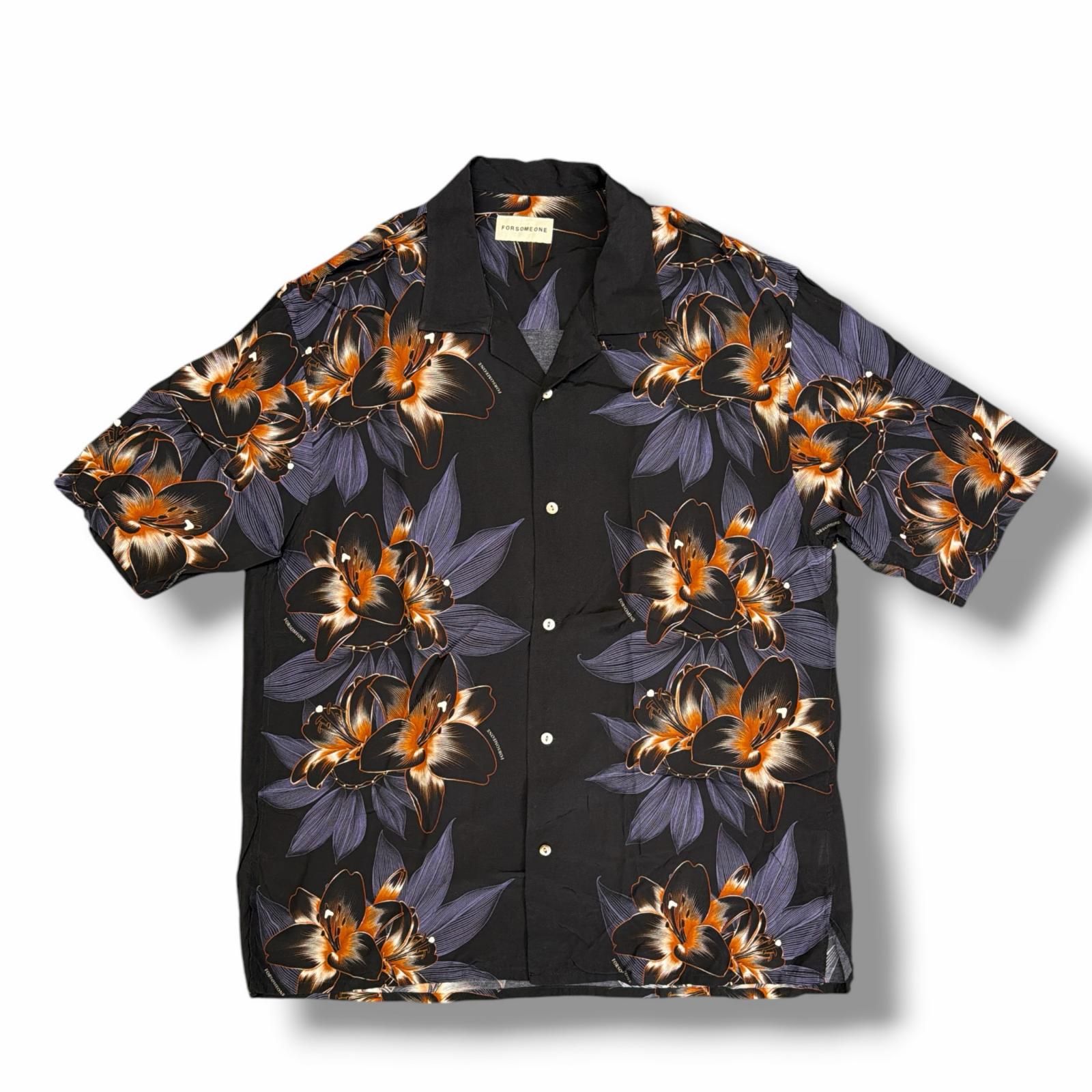 FORSOMEONEフォーサムワン　forsomeone シャツ　アロハ半袖 FORSOMEONE FLOWER RUDE SHIRT フラワーシャツ アロハ 半袖シャツ