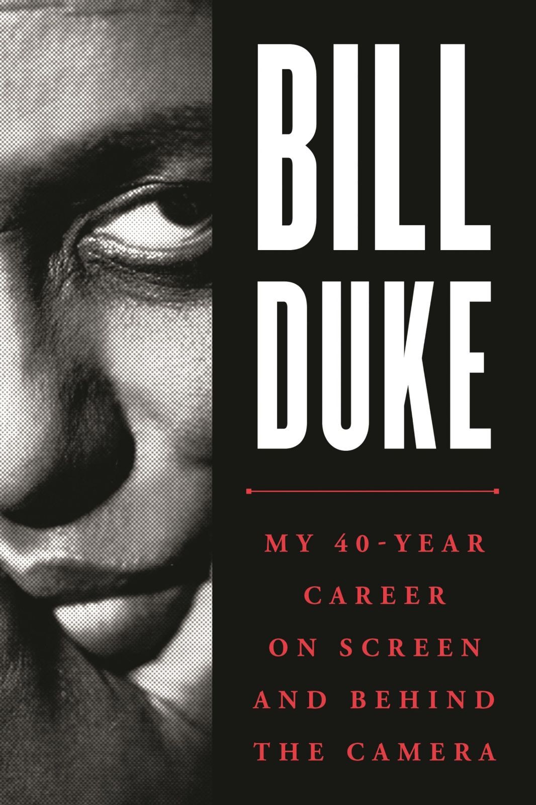 Bill Duke: My 40-Year Career on Screen and Behind the Camera