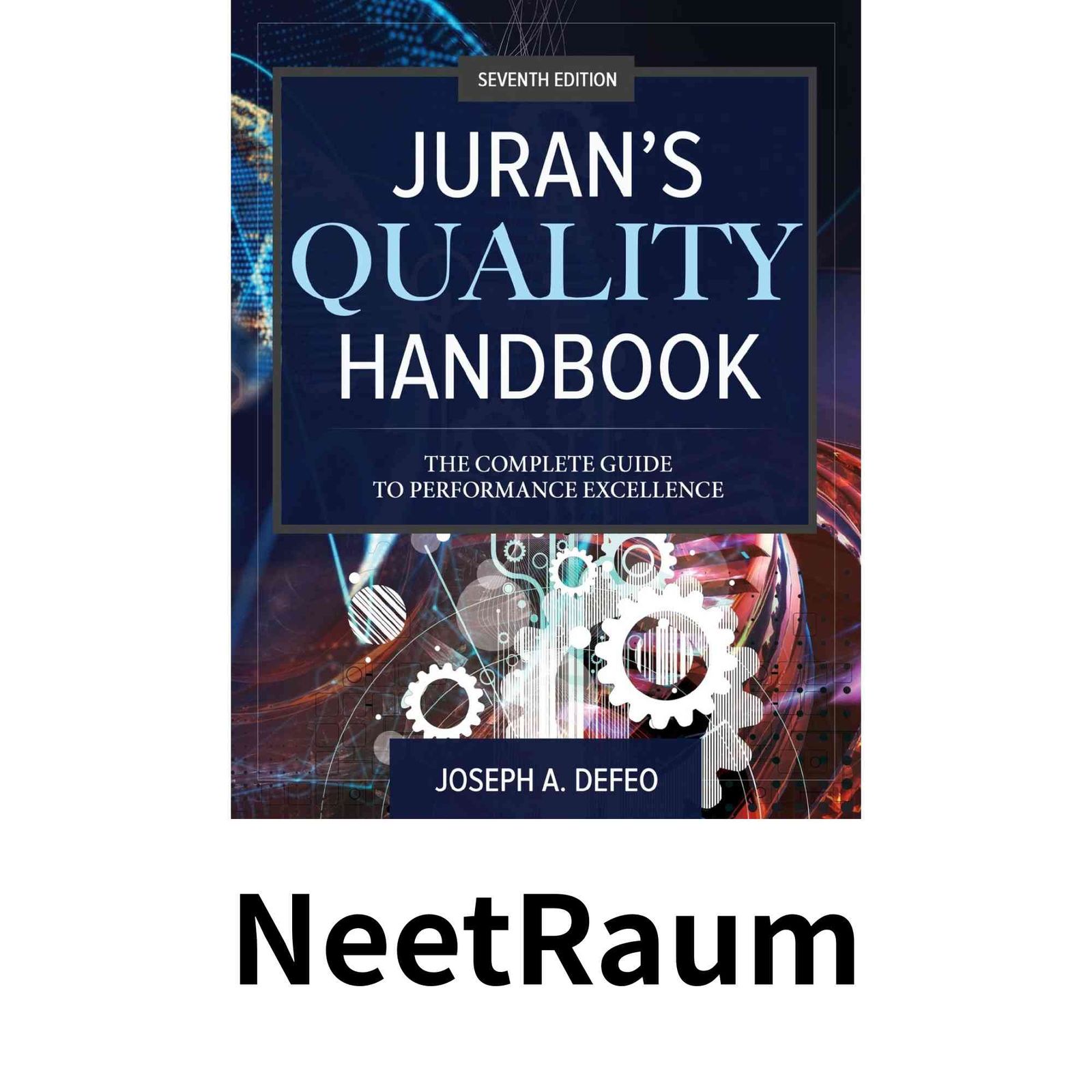 Jurans Quality Handbook: The Complete Guide to Performance Excellence [ハードカバー] Defeo, Joseph A.