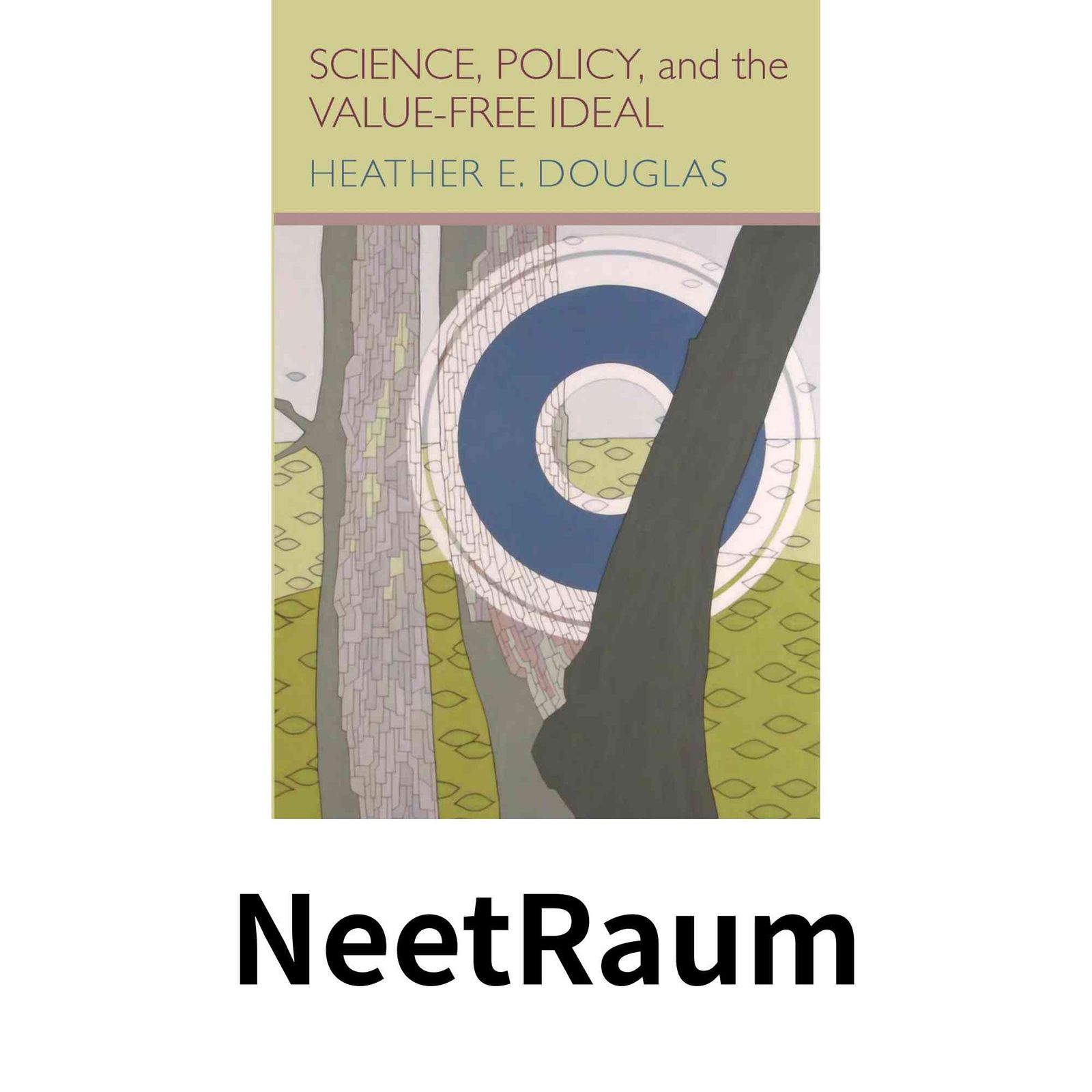 Science, Policy, and the Value-Free Ideal [ペーパーバック] Douglas, Heather E.