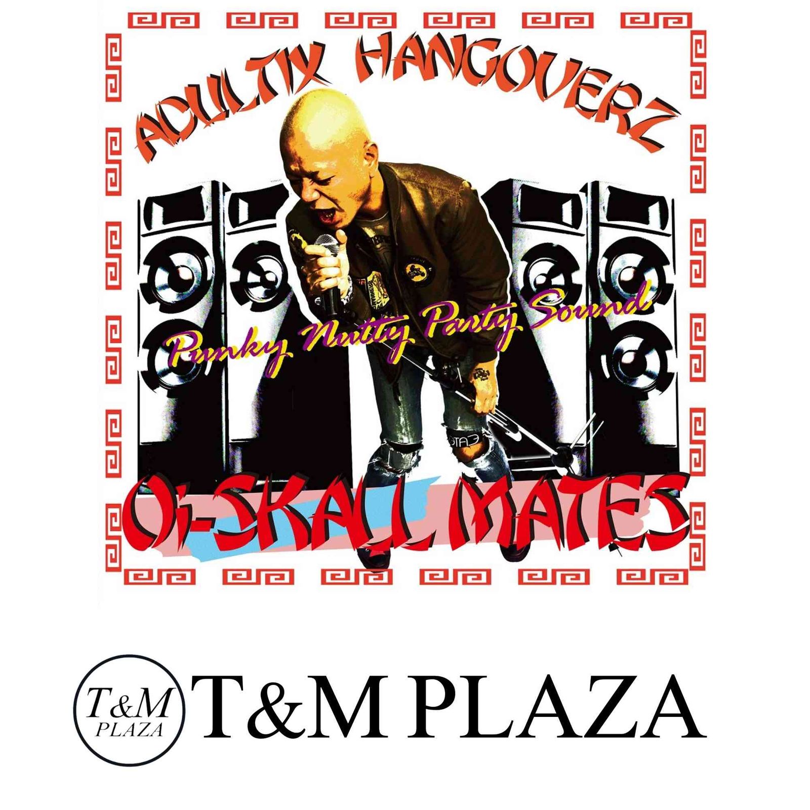 ADULTIX HANGOVERZ [CD] Oi-SKALL MATES – Mates ADULTIX ミュージック