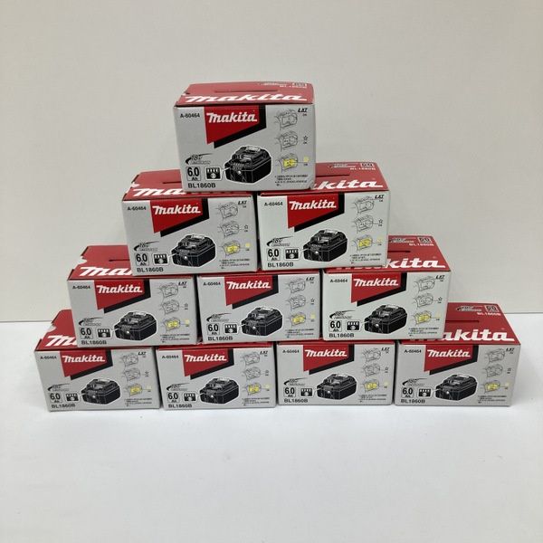 makita マキタ リチウムイオンバッテリー BL1860B A-60464 18V 6.0Ah 純正 雪マーク付 残容量表示 10個セット 未使用 ★DT1165