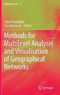 [2G]Methods for Multilevel Analysis and Visualisation of Geographical Networks (Methodos Series 11)