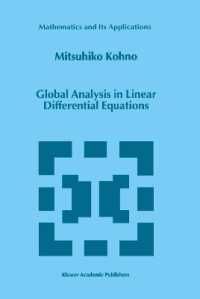 [1A]Global Analysis in Linear Differential Equations (Mathematics and Its Applications)