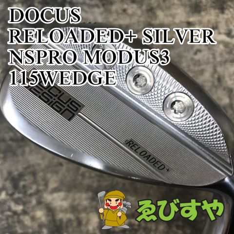 狭山□【中古】 ウェッジ ドゥーカス RELOADED+ SILVER NSPRO MODUS3