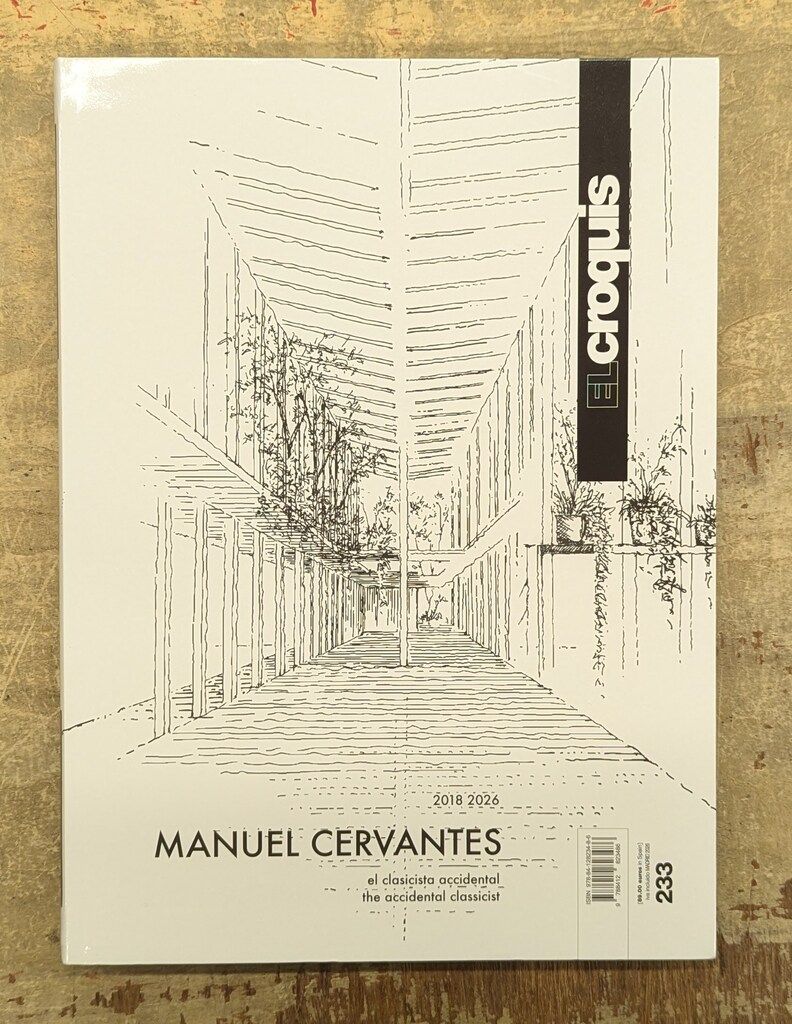 El Croquis 233　MANUEL CERVANTES　2018　2026