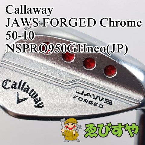 入間□【中古】 ウェッジ キャロウェイ Callaway JAWS FORGED Chrome