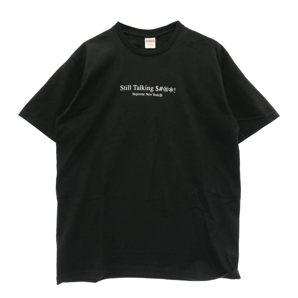 Supreme シュプリーム 22SS Still Talking Tee スティル トーキング プリント Tシャツ 半袖 カットソー ブラック系 L【美品】【中古】
