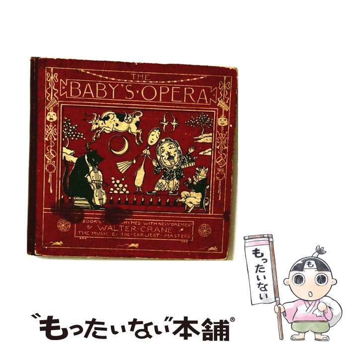 【中古】 The Baby’s Opera / Walter Crane / Frederick Warne