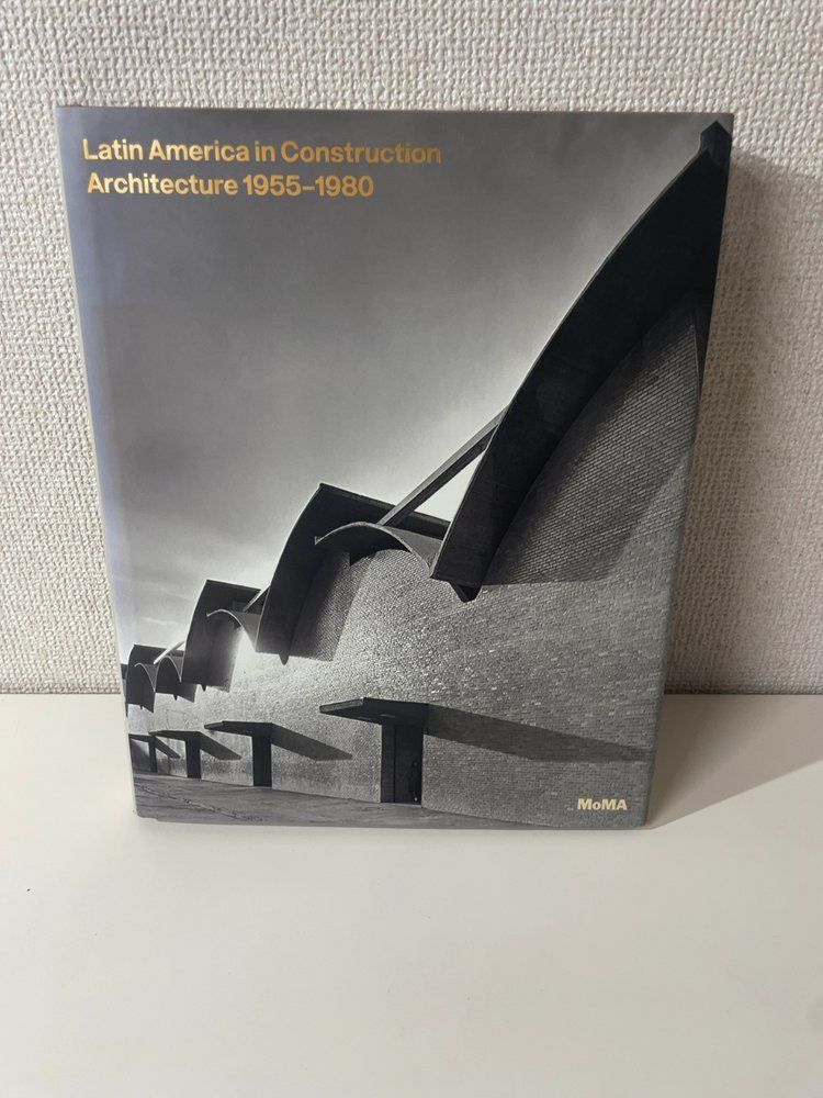 【洋書】Latin America in Construction Architecture 1955-1980 Bergdoll Comas Liernur del Real 【建築デザイン】【NOSE】