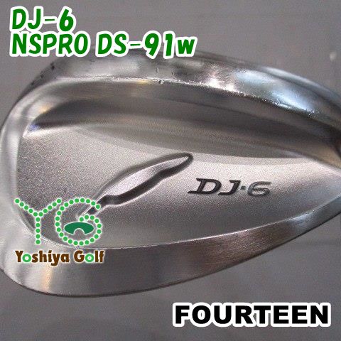 ウェッジ フォーティーン DJ-6/NSPRO DS-91w/wedge/56[144734] 10,293円
