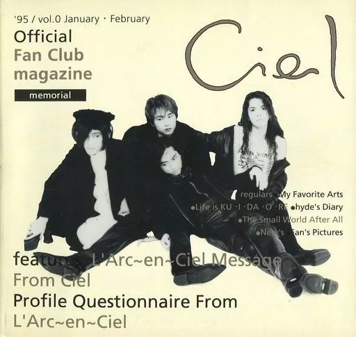 【中古】アイドル雑誌 Ciel vol.0 L’Arc～en～Ceil Official Fan Club magazine