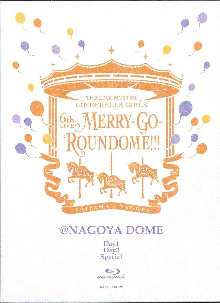 ライブBlu-ray　日本コロムビア株式会社 THE IDOLM@STER CINDERELLA GIRLS 6thLIVE MERRY-GO-ROUNDOME!!! NAGOYA