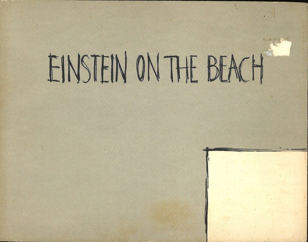 Vicky Alliata Einstein on the Beach: An Opera in Four Acts