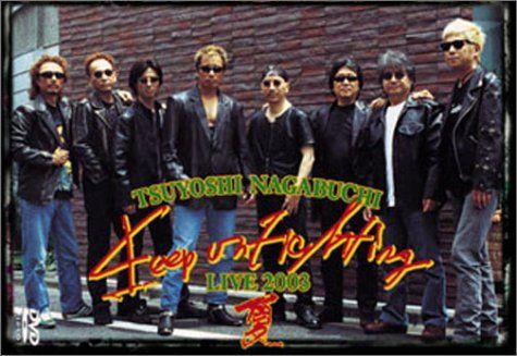 TSUYOSHI NAGABUCHI Keep On Fighting Live 2003 夏 [DVD] 長渕剛(中古