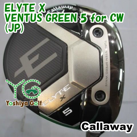 フェアウェイウッド キャロウェイ ELYTE X/VENTUS GREEN 5 for CW(JP)/R/18[153242]