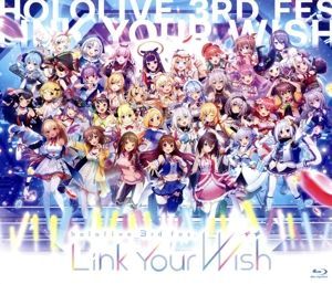 hololive 3rd fes. Link Your Wish [Blu-ray] hololive[BD](中古)