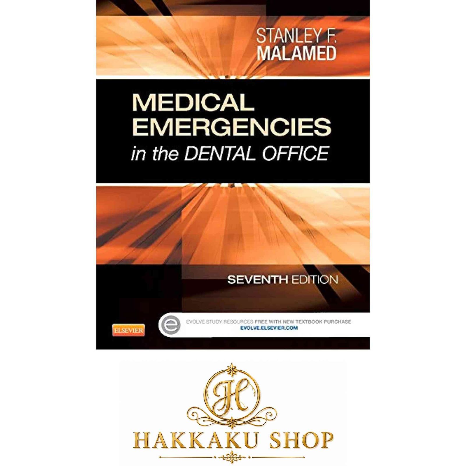 Medical Emergencies in the Dental Office [ペーパーバック] Malamed DDS, Stanley F.