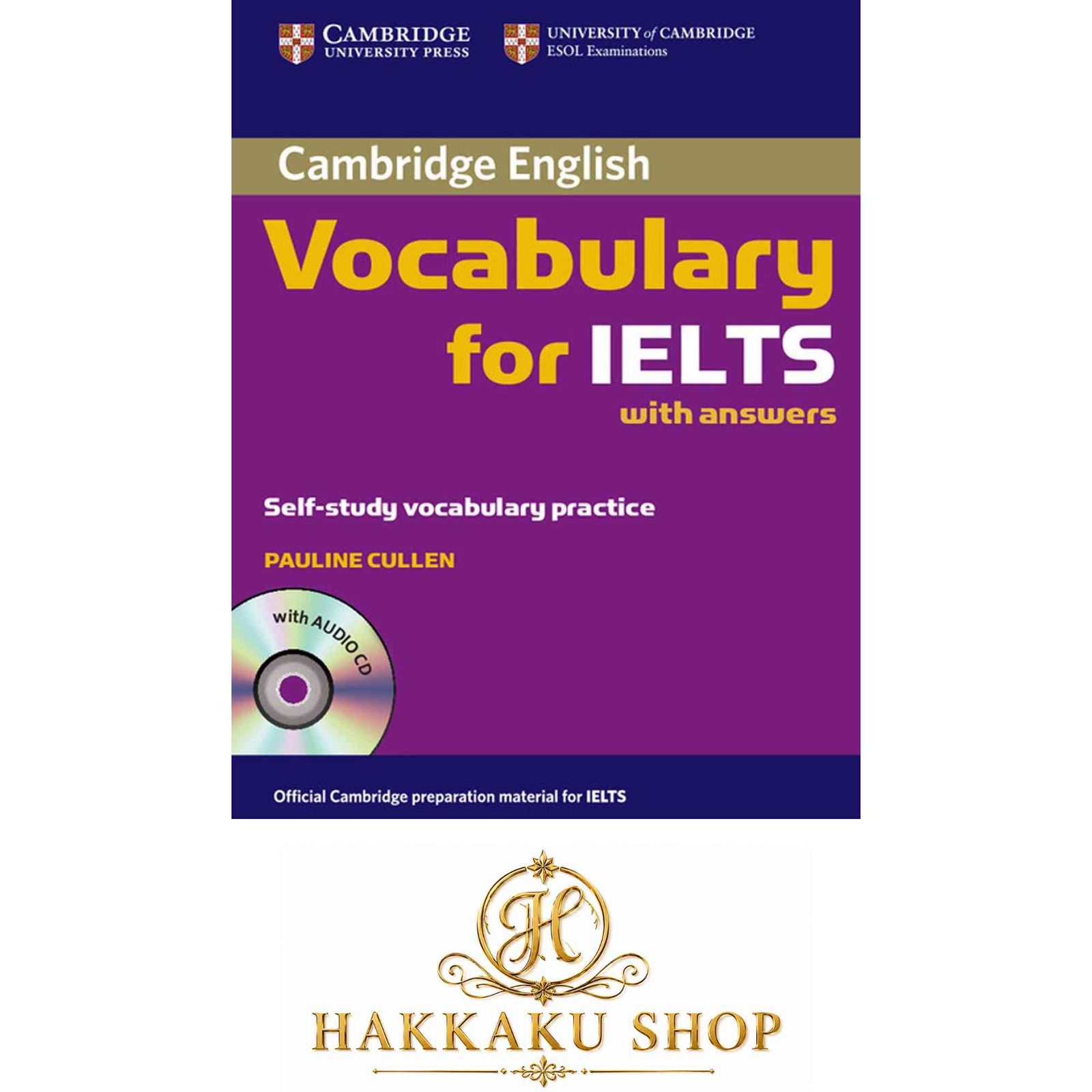 Cambridge Vocabulary For Ielts Book With Answers And Audio Cd: 0 (Cambridge Exams Publishing) [ペーパーバック] Cullen, …