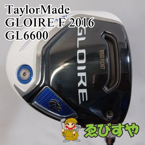 入間□【中古】 ドライバー テーラーメイド GLOIRE F 2016 GL6600 S