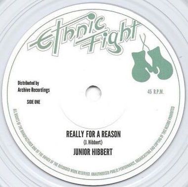 7” Oscar Hibbert Really For A Reason / Really A Rocker NONE Ethnic Fight /00080