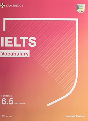 IELTS Vocabulary For Bands 6.5 and above With Answers and Do