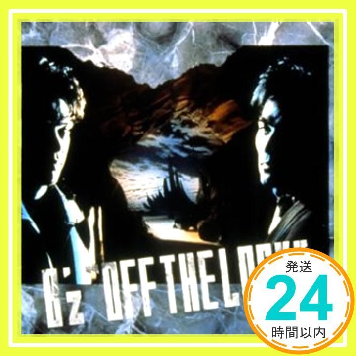OFF THE LOCK - B'z [CD] B'z? 稲葉浩志? 松本孝弘; 明石昌夫_02