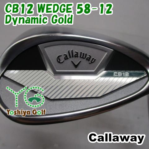 ウェッジ キャロウェイ CB12 WEDGE 58-12/Dynamic Gold/S200/58[140675] 12,851円