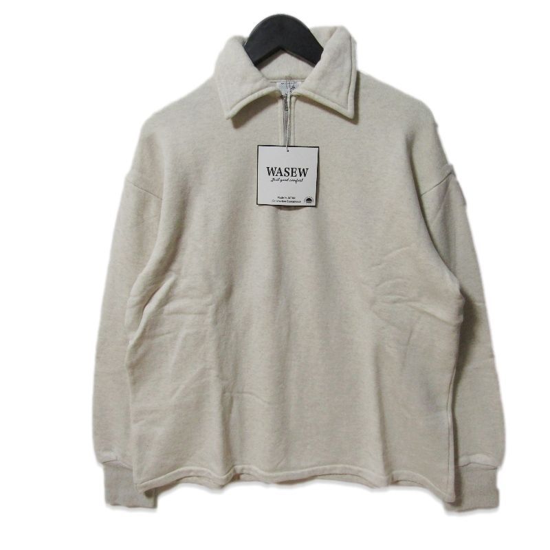 未使用 WASEW ワソー ハーフジップスウェット ライトウェイト ROUGH HALF ZIP SWEAT SHIRT シングルステッチ OATMEAL M 27114384