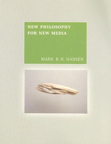 New Philosophy for New Media