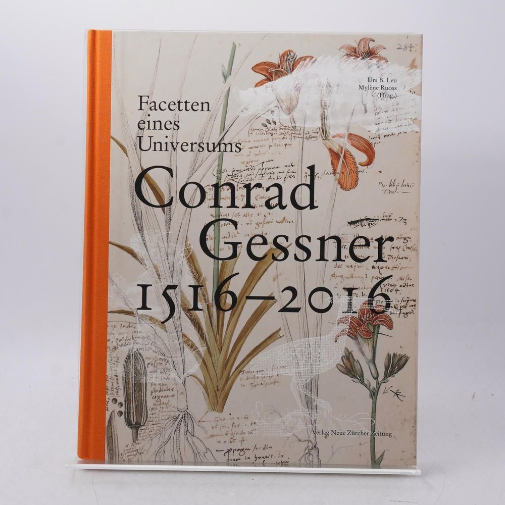 Conrad Gessner 1516?2016: Facetten eines Universums / Urs B. Leu/Mylene Ruoss (Hrsg.) / 本 / Verlag Neue Zurcher Zeitung / 978-3-03 5,760円
