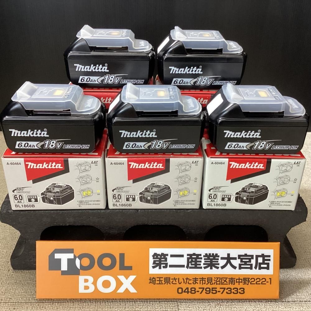 【純正品・未使用】makita/マキタ BL1860B 18V6.0Ahリチウムイオンバッテリー5個セット【203】