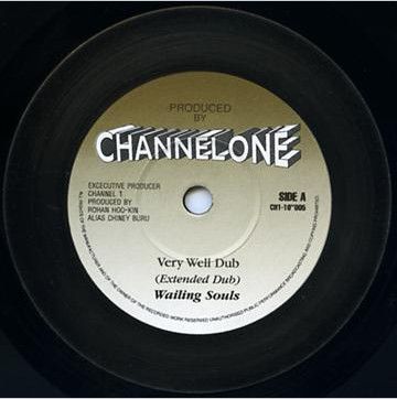 10” Wailing Souls / Creole Very Well / Skylarking CH110005 Channel One Gold /00200