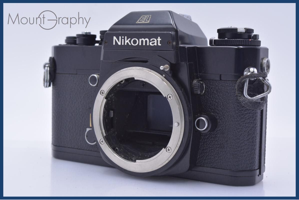 【動作保証】 ニコン Nikon Nikomat EL 同梱無料 #am9279