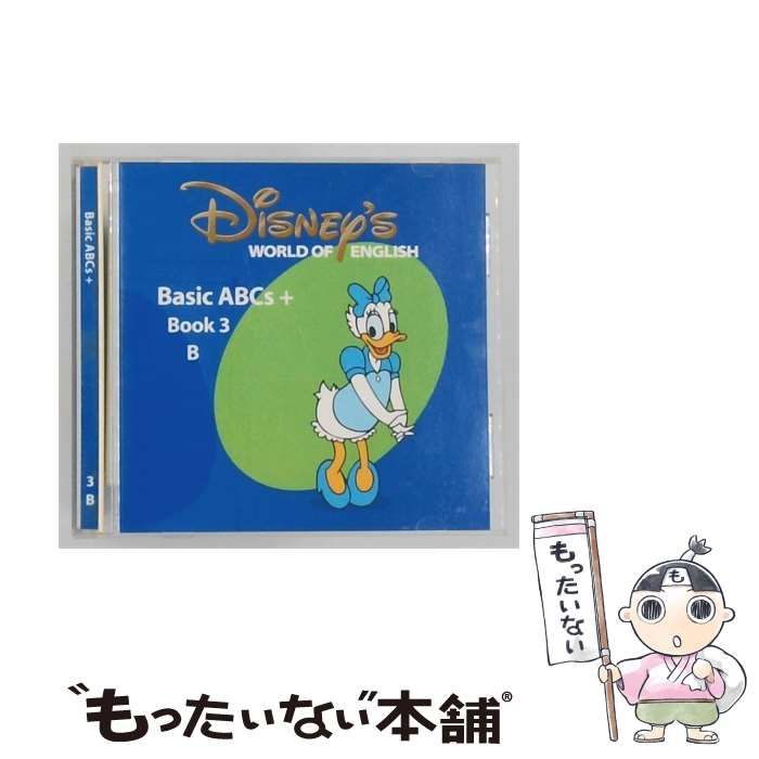【中古】 Disney’s World of English Basic ABCs+ Book 3 B / / 7,810円