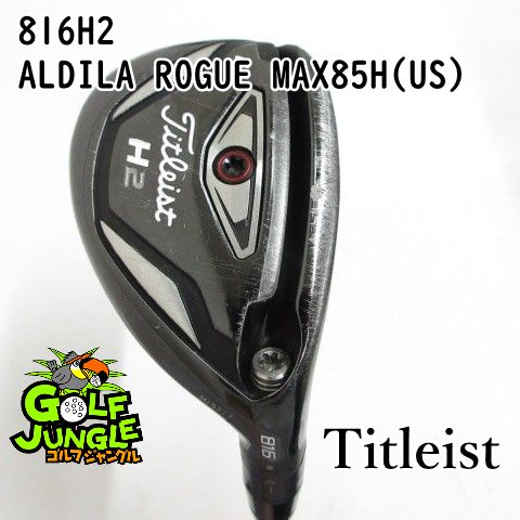 【中古】ユーティリティ タイトリスト 816H2 ALDILA ROGUE MAX85H(US) S 23 ユーティリティ カーボンシャフト おすすめ メンズ 右[4364] 7,126円