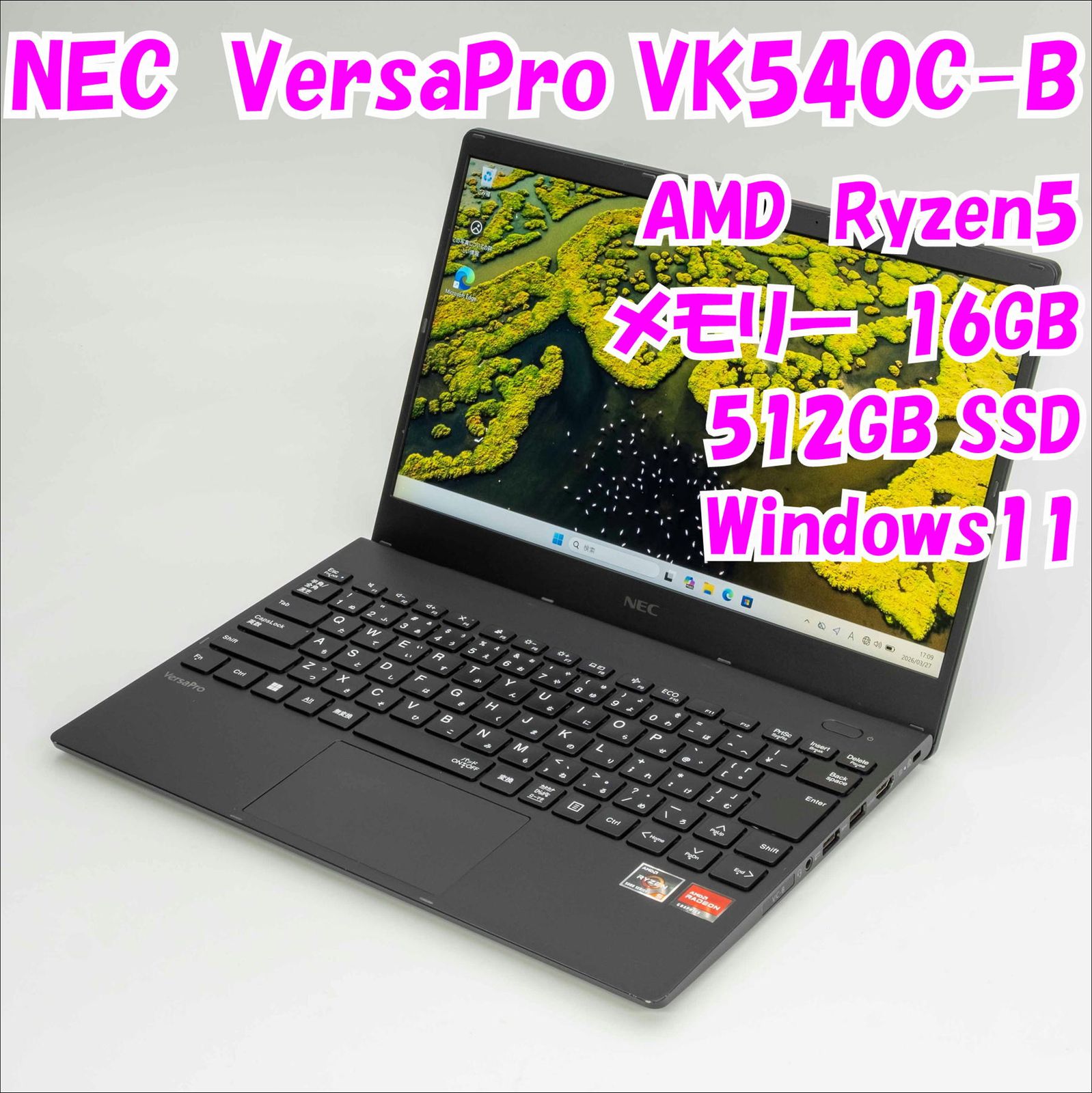 高性能中古NEC VK540CZCB 16GB 512GB SSD Win11 NEC VersaPro VK540C Ryzen5/16GB/512GB Win11 中古 - メルカリ