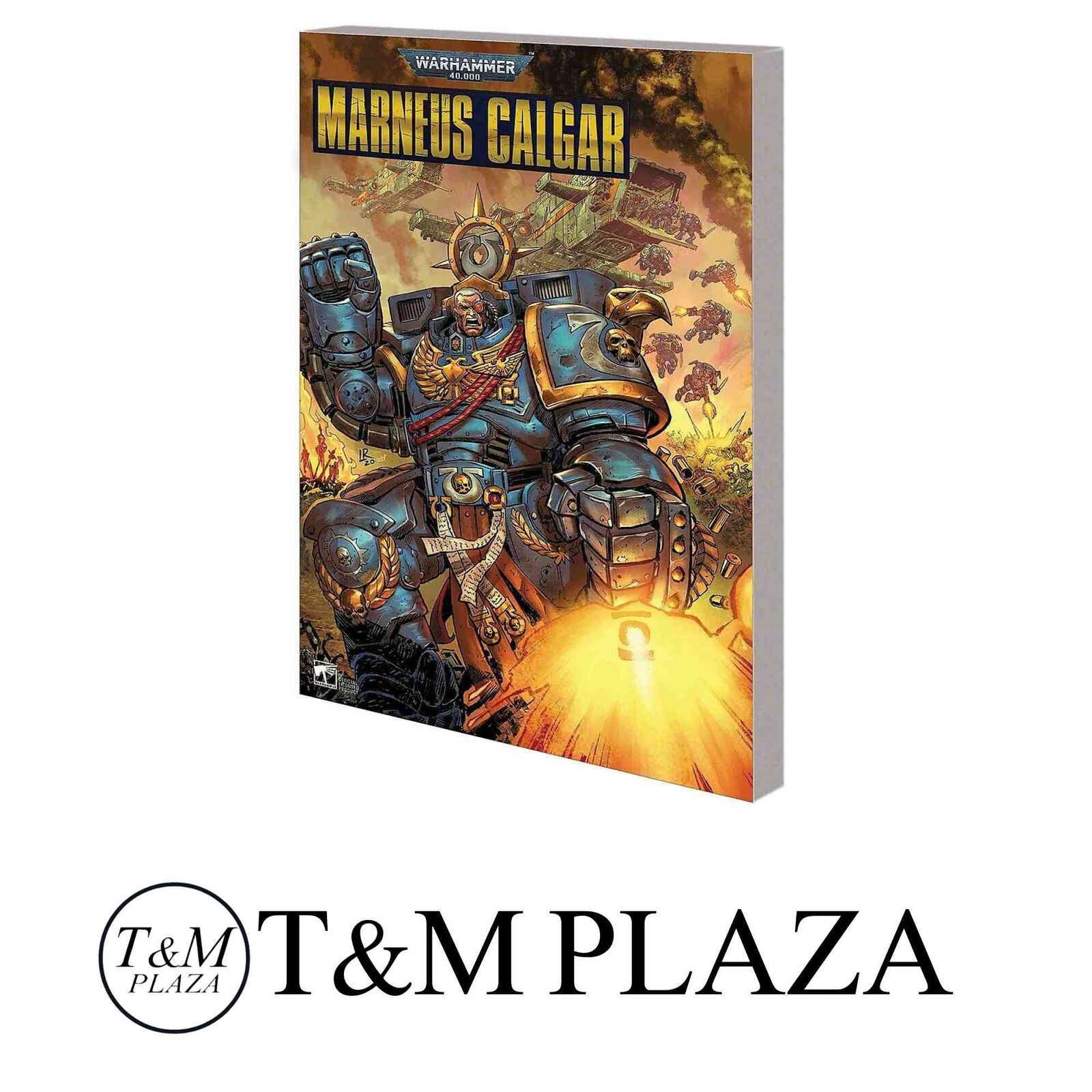 Warhammer 40,000: Marneus Calgar TPB [ペーパーバック] Gillen, Kieron; Burrows, Jacen