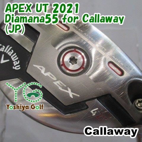 ユーティリティ キャロウェイ APEX UT 2021/Diamana55 for Callaway(JP)/SR/21[153768]