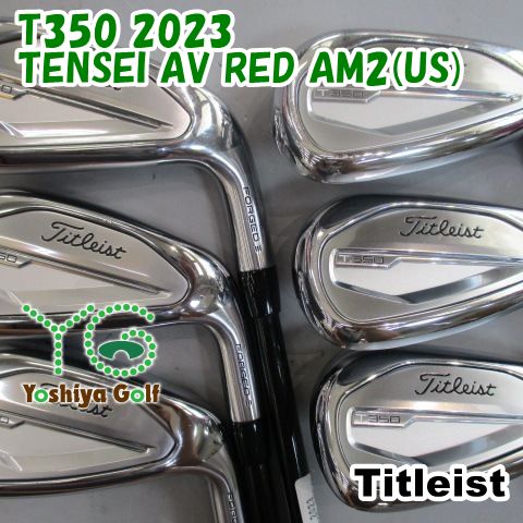 アイアン タイトリスト T350 2023/TENSEI AV RED AM2(US) /S/0[153954]