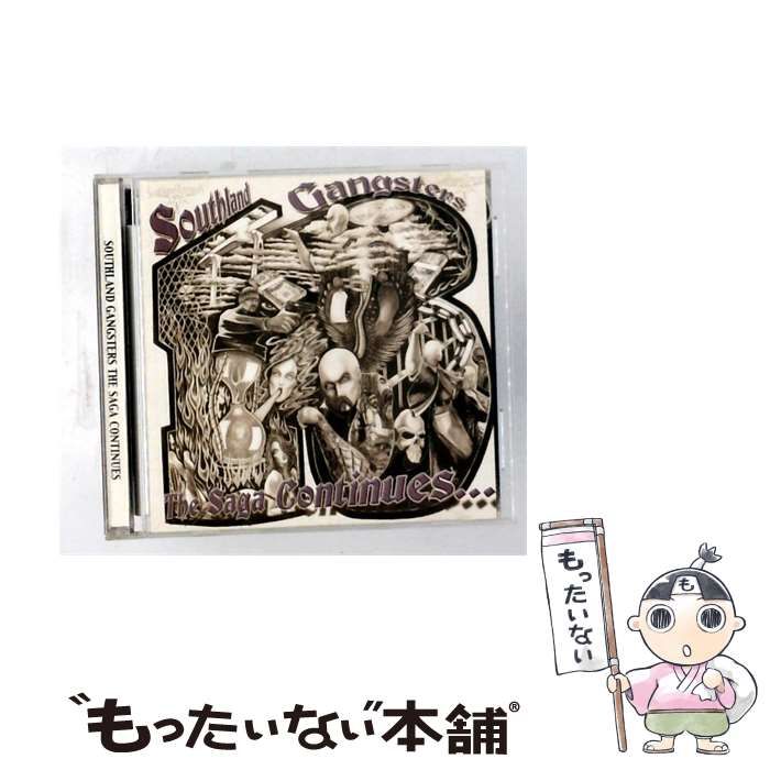 【中古】 The Saga Continues... / Southland Gangsters / 7,700円