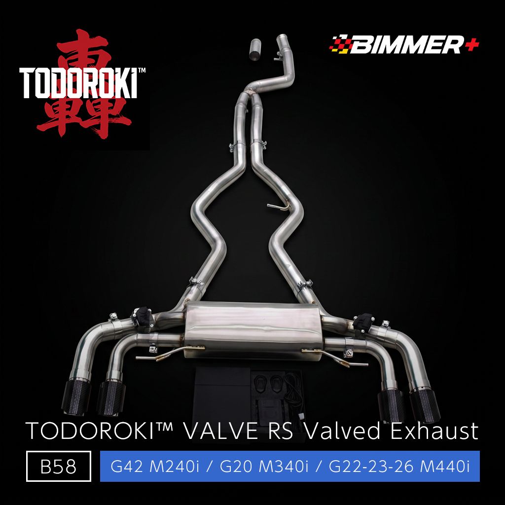 TODOROKI™ VALVE RS ワンオフ 可変バルブマフラー｜BMW M240i G42 / M340i G20 / M440i G22・G23・G26（B58）用 109,900円