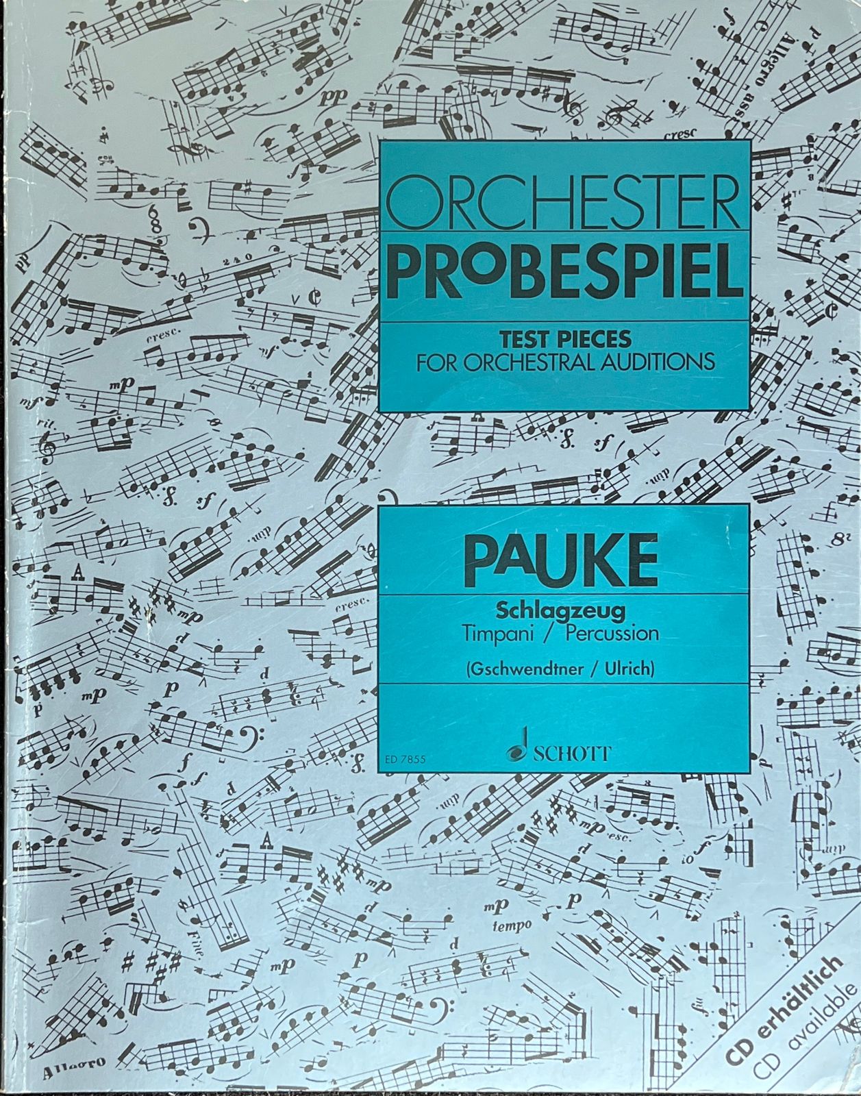 Gschwentner/Ulrich Orchestra Audition Assignment Collection Timpani/Percussion (Percussion) Imported Sheet Music Gschwendtner/Ulrich Western Books