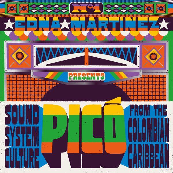 2discs LP Various Edna Martinez Presents Pico (Sound System Culture F STRUTLP218 STRUT 未開封 /00520
