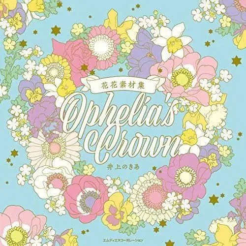 Ophelias Crown オフィリア クラウン
