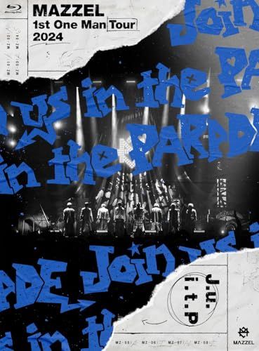 MAZZEL 1st One Man Tour 2024 Join us in the PARADE (初回限定盤)(2